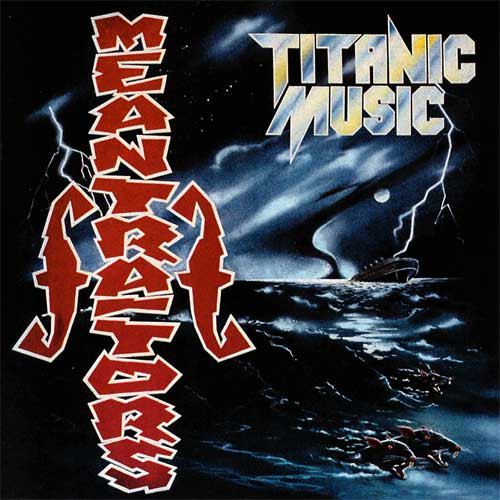 Meantraitors — Titanic music