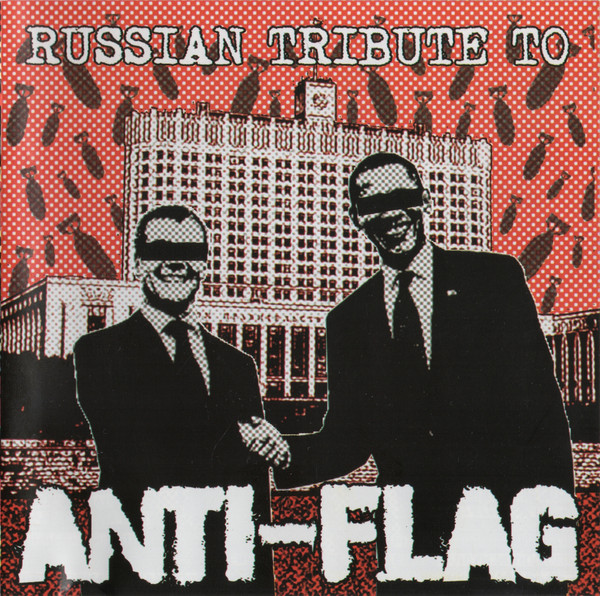 Anti-Flag — Russian Tribute