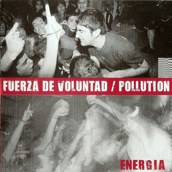 Fuerza De Voluntad + Pollution — Energia