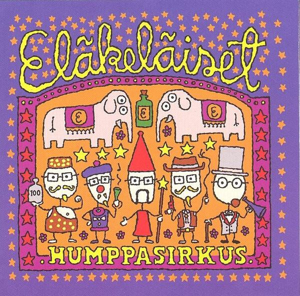 Elakelaiset — Humppasirkus