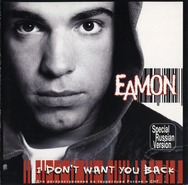 Eamon — I Don't Want You Back