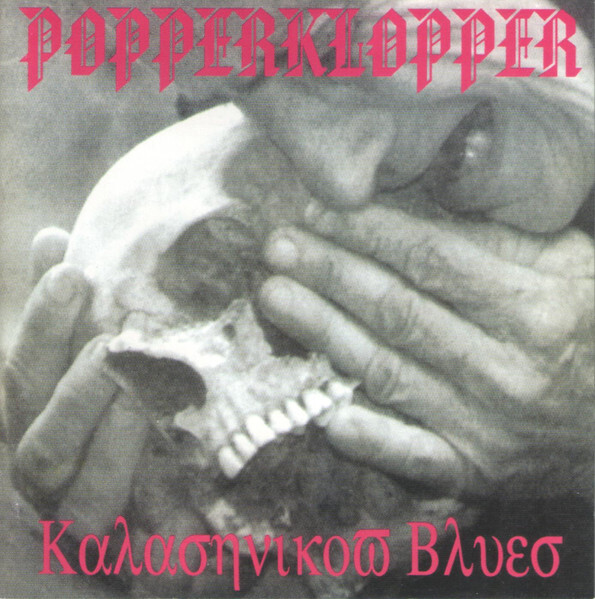 Popperklopper — Kalashnikow Blues