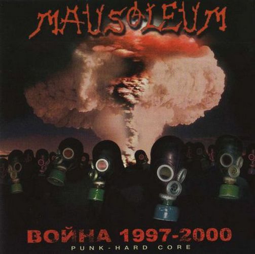 Mausoleum — Война 1997-2000