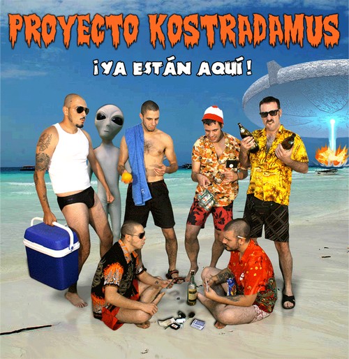 Proyecto Kostradamus — Ya Estan Aqui