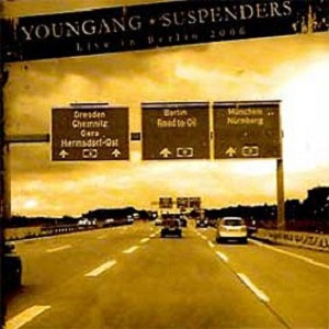 Youngang + Suspenders — Live In Berlin