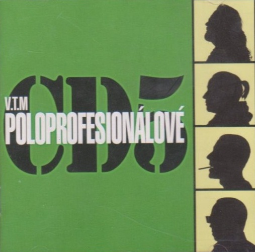 V.T.M — CD5 Poloprofesionálové