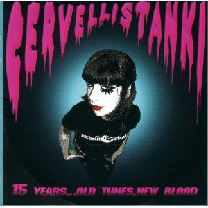 Cervelli Stanki — 15 Years... Old Tunes, New Blood