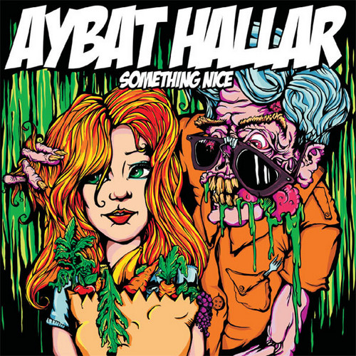 Aybat Hallar — Something Nice