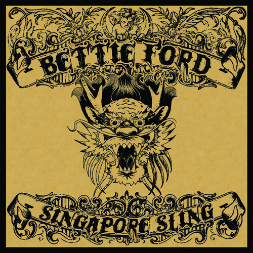 Bettie Ford — Singapore Sling