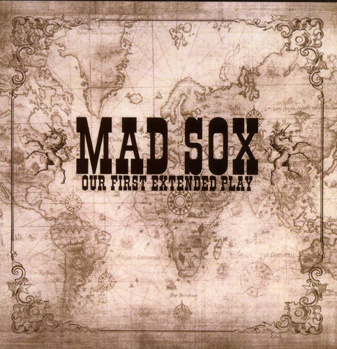 Mad Sox — Our First Extended Play