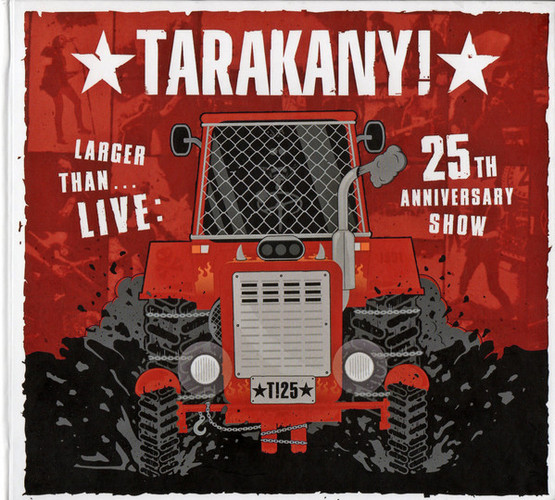 Тараканы! — Larger Than… Live: 25th Anniversary Show (2CD + DVD)