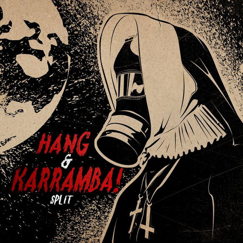Hang + Karramba — Split