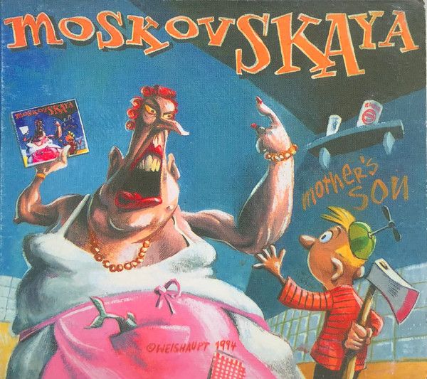 Moskovskaya — Mother's Son