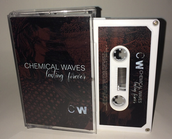 Chemical Waves — Lasting Forever (кассета)