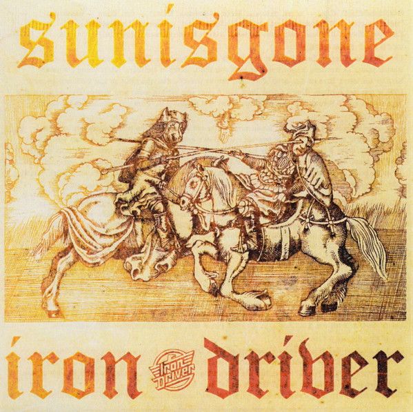 Sunisgone + Iron Driver