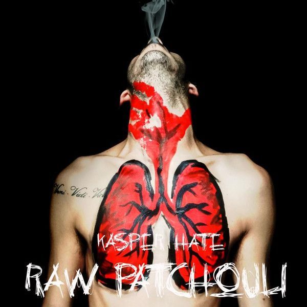 Kasper Hate — Raw Patchouli