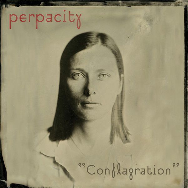 Perpacity — Conflagration