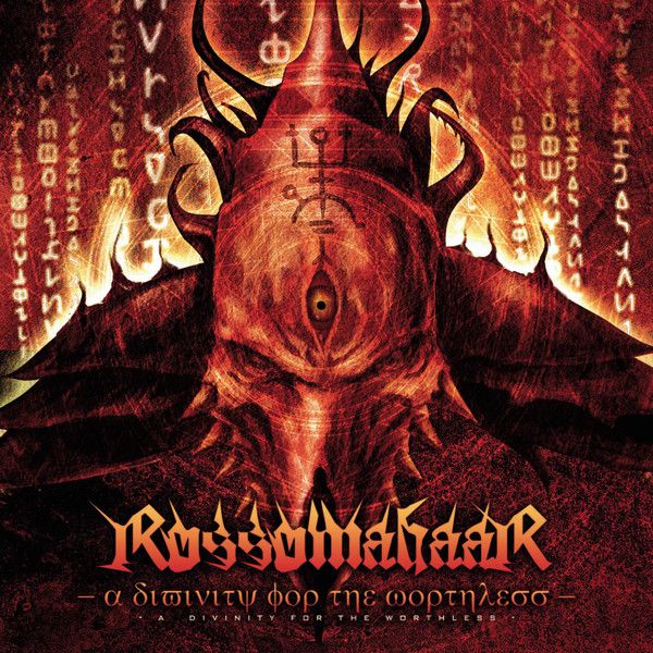Rossomahaar — A Divinity For The Worthless