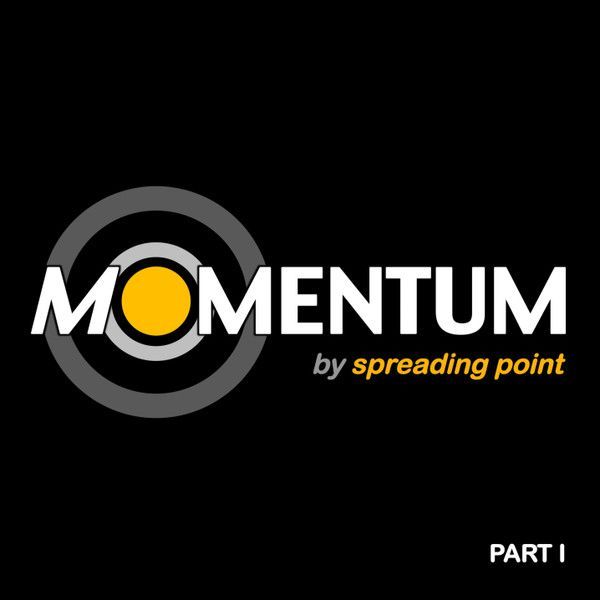 Spreading Point — Momentum - Part I