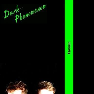 Dark Phenomenon — Favour