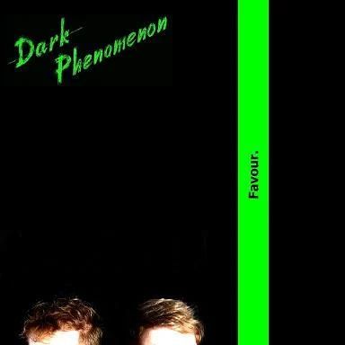 Dark Phenomenon — Favour