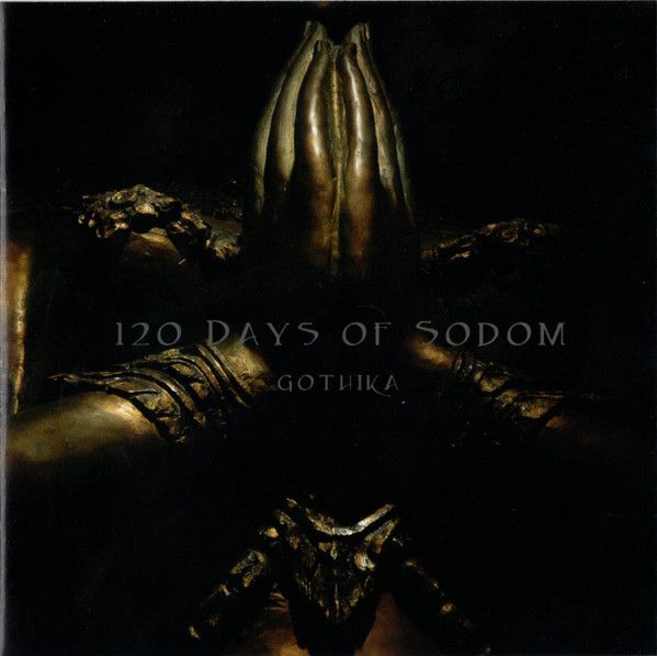 Gothika — 120 Days Of Sodom