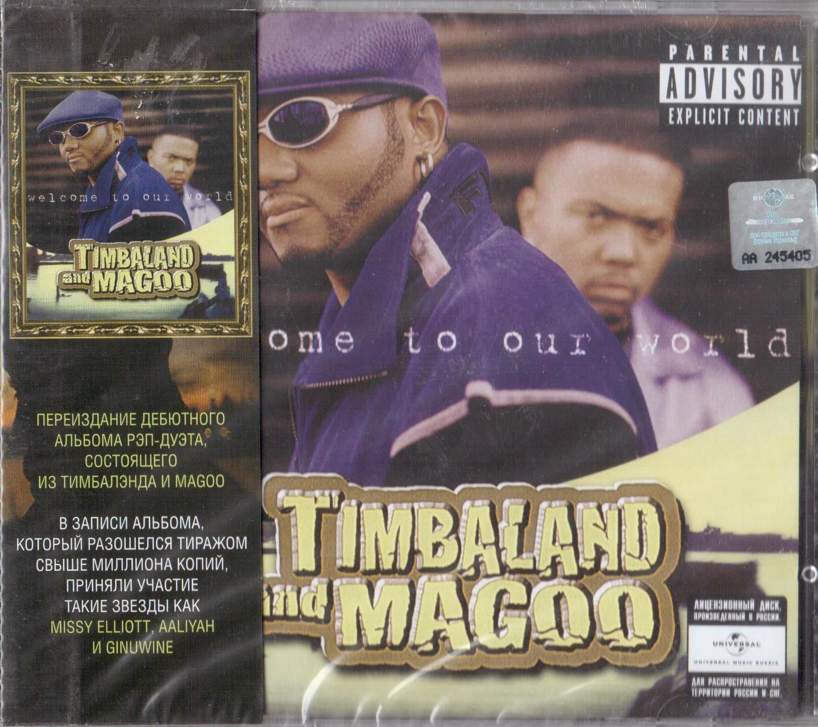 Timbaland And Magoo — Welcome To Our World