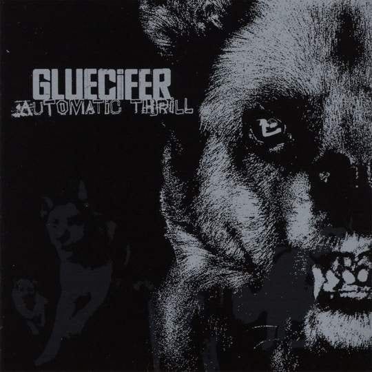Gluecifer — Automatic Thrill