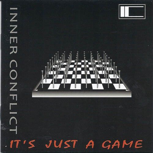 Inner Conflict — It's Just A Game