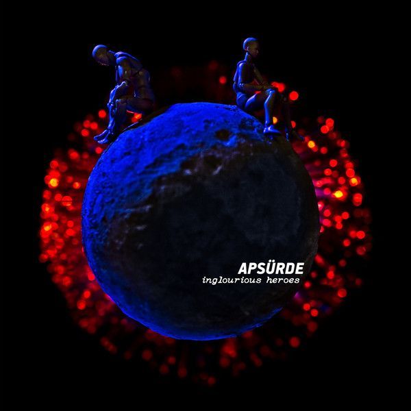Apsurde — Inglourious Heroes