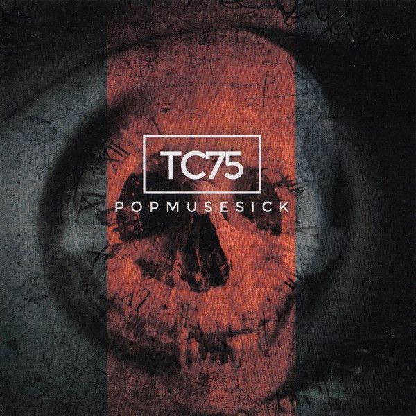 TC75 — Popmusesick