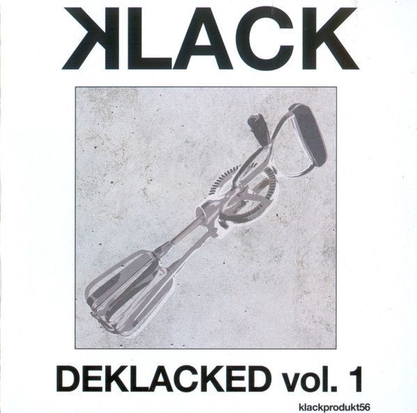 Klack — Deklacked Vol. 1