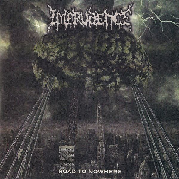 Imprudence — Road To Nowhere