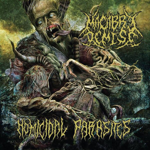 Macabre Demise — Homicidal Parasites