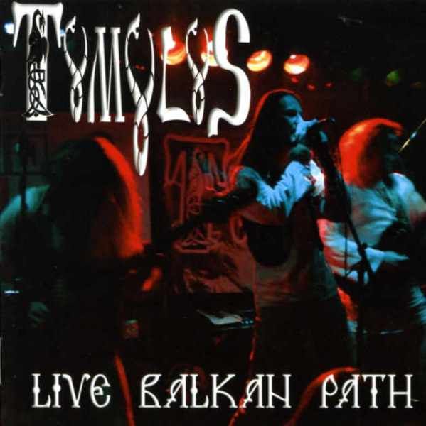 Tumulus — Live Balkan Path