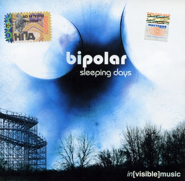 Bipolar — Sleeping Days