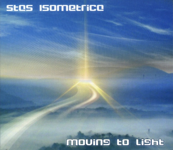 Stas Isometrica — Moving To Light