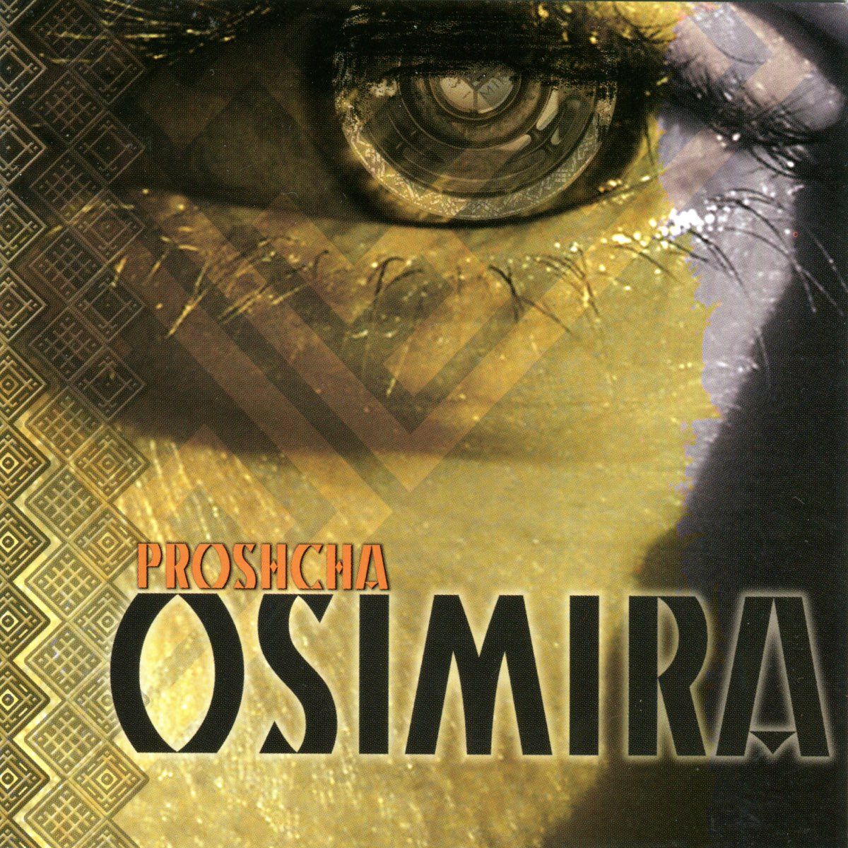 Osimira — Proshcha