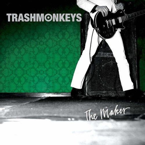 Trashmonkeys — The Maker