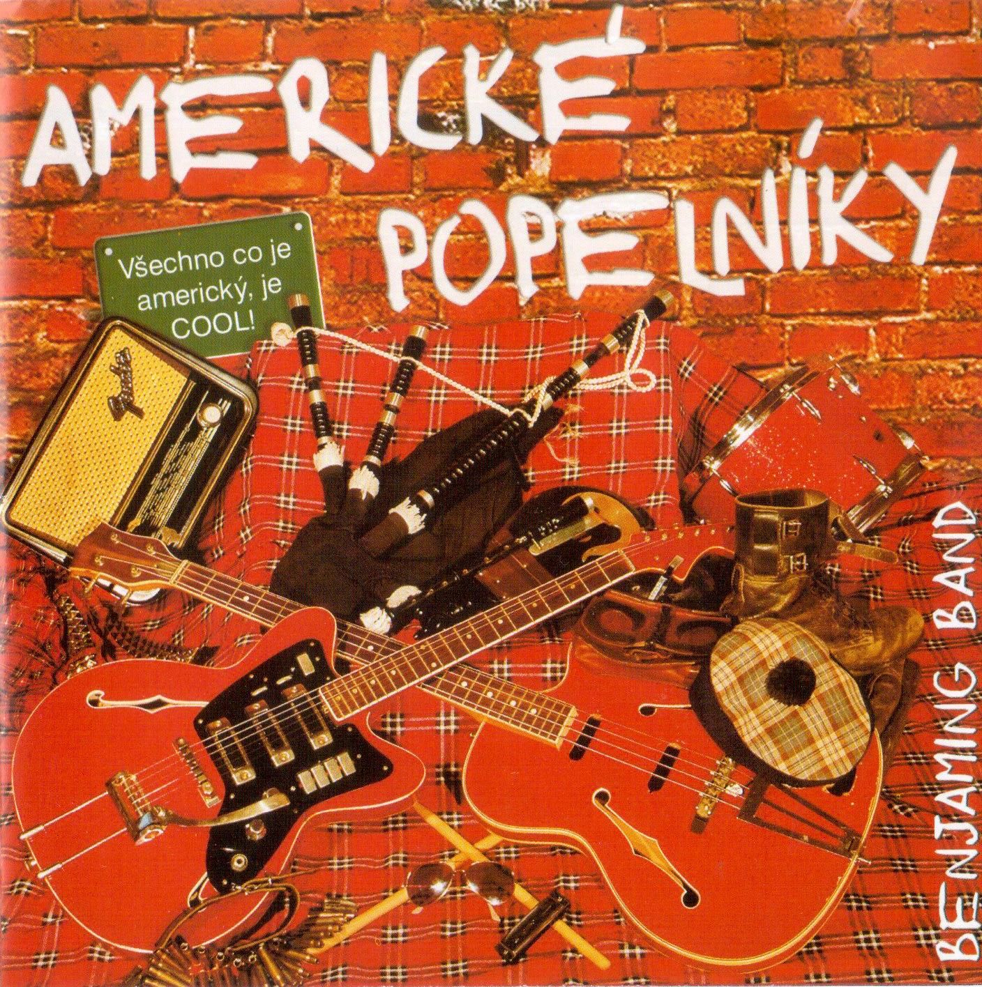 Benjaming Band — Americke Popelniky