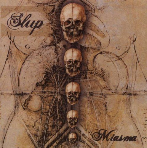 Slup — Miasma