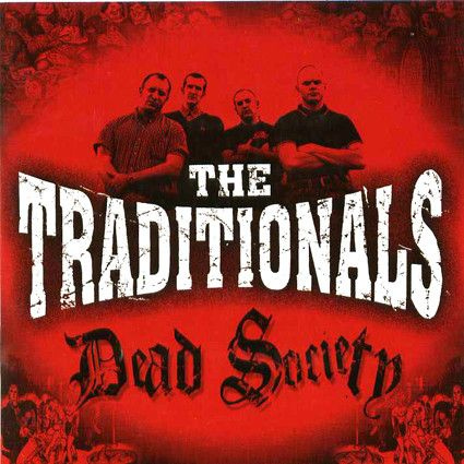 The Traditionals — Dead Society