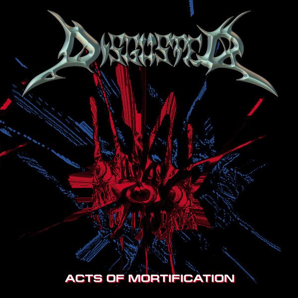 Disguster — Acts Of Mortification