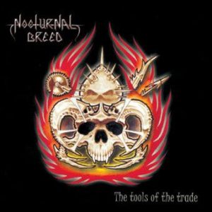 Nocturnal Breed — The Tools Of The Trade