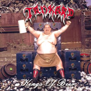 Tankard — Kings Of Beer