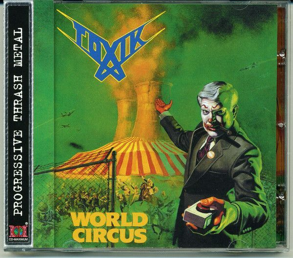Toxik — World Circus