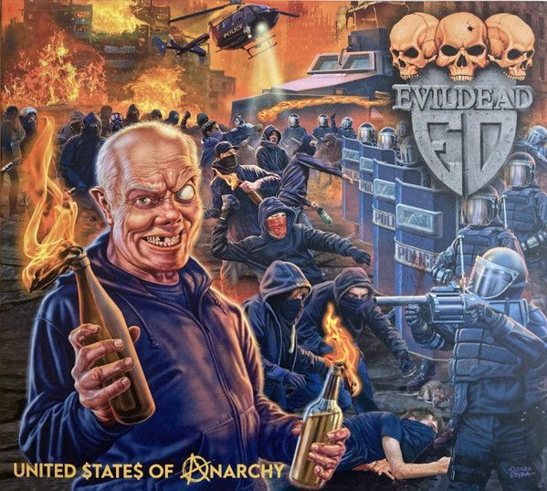 Evildead — United States Of Anarchy