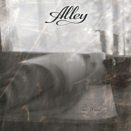 Alley — The Weed