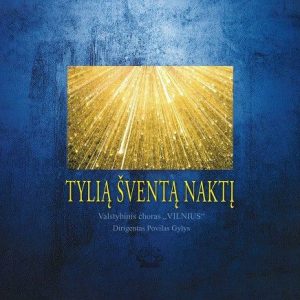 Povilas Gylys — Tylia Sventa Nakti
