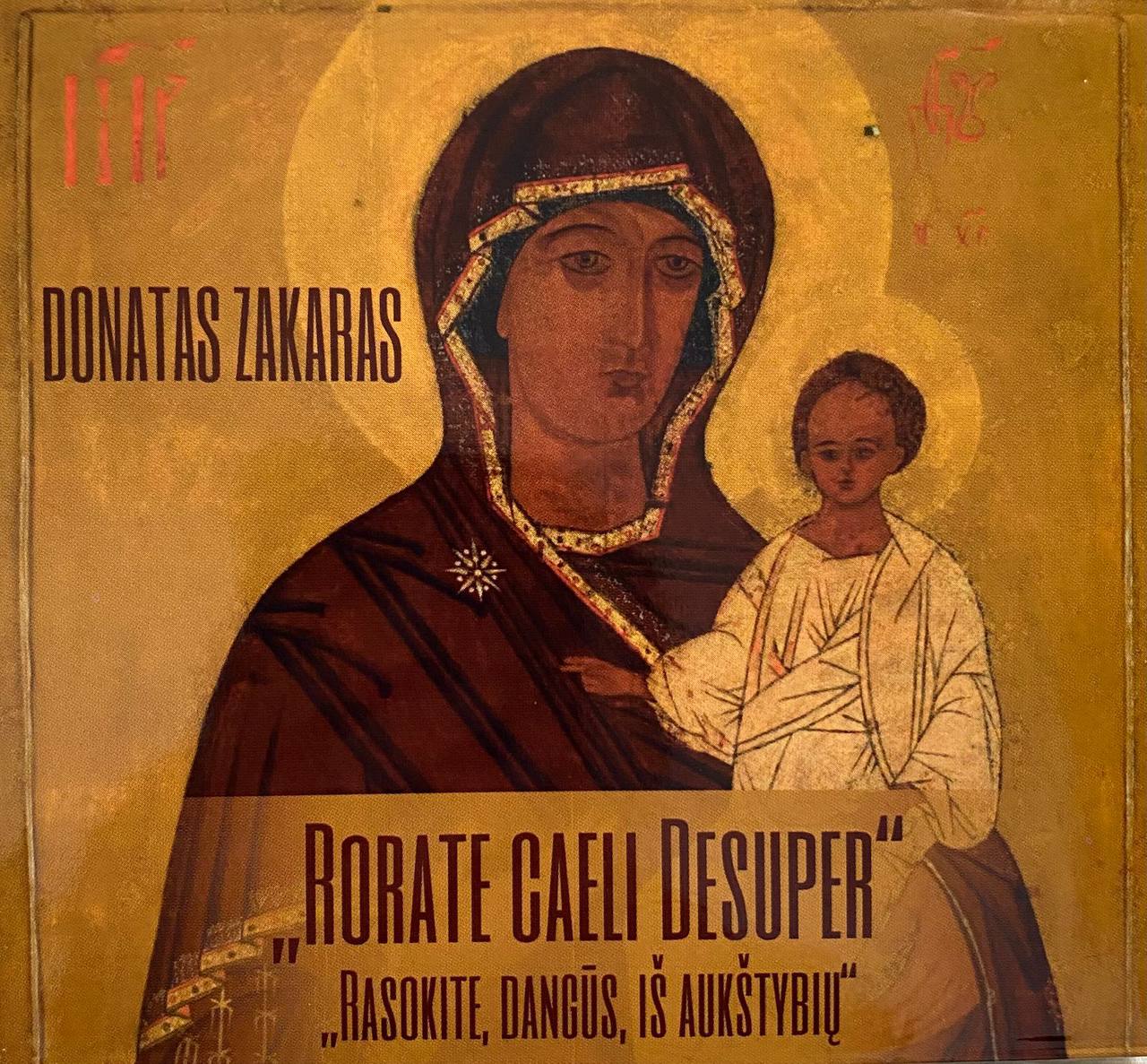 Donatas Zakaras — Rorate Caeli Desuper